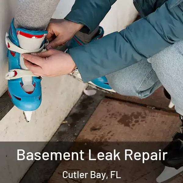  Basement Leak Repair Cutler Bay, FL