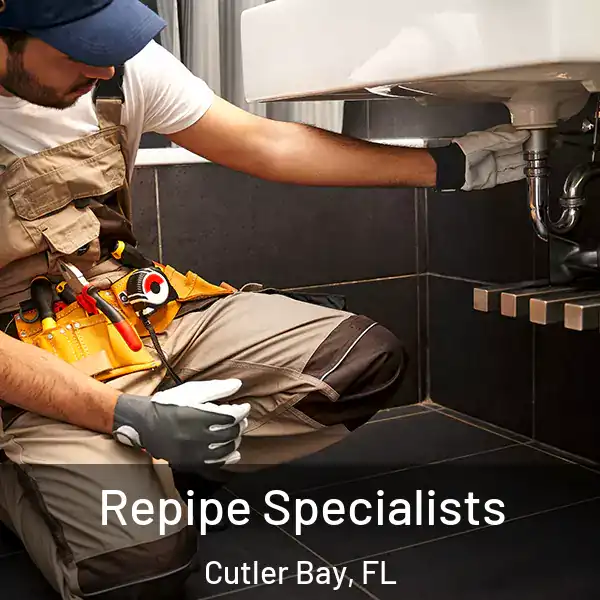  Repipe Specialists Cutler Bay, FL