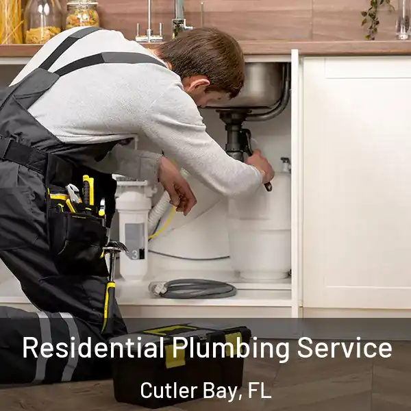  Residential Plumbing Service Cutler Bay, FL