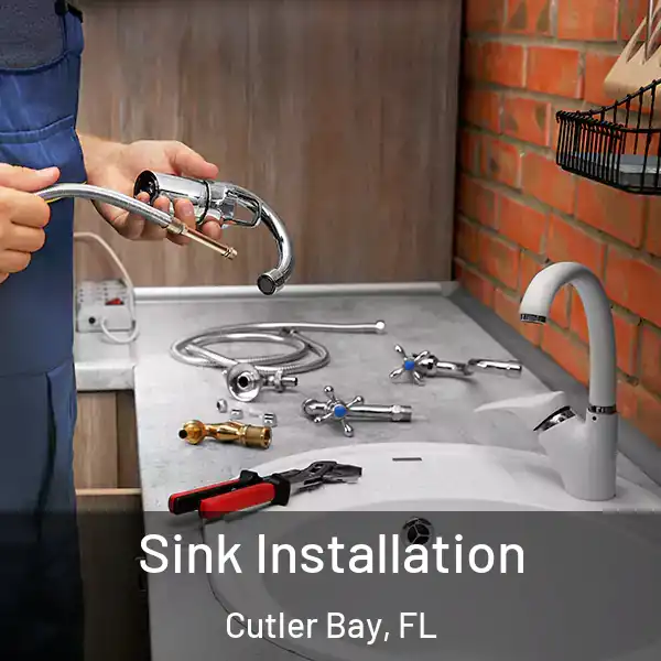  Sink Installation Cutler Bay, FL