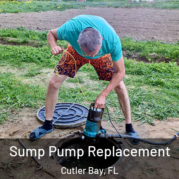  Sump Pump Replacement Cutler Bay, FL