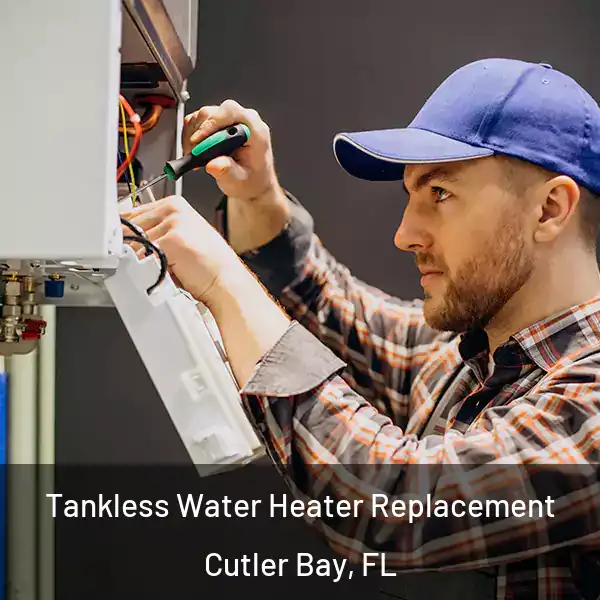  Tankless Water Heater Replacement Cutler Bay, FL
