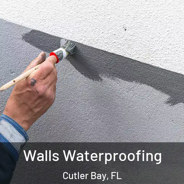  Walls Waterproofing Cutler Bay, FL